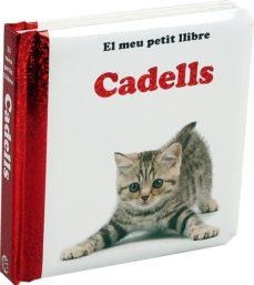 MEU PETIT LLIBE. CADELLS, EL | 9788742550724 | AAVV | Llibreria L'Altell - Llibreria Online de Banyoles | Comprar llibres en català i castellà online - Llibreria de Girona