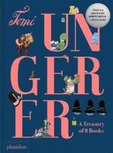 TOMI UNGERER. A TREASURE OF 8 BOOKS | 9781838663698 | UNGERER, TOMY | Llibreria L'Altell - Llibreria Online de Banyoles | Comprar llibres en català i castellà online - Llibreria de Girona