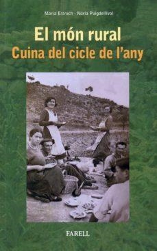 MON RURAL, EL | 9788417116477 | ESTRUCH, MARIA | Llibreria Online de Banyoles | Comprar llibres en català i castellà online