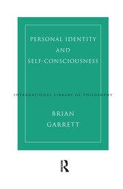 PERSONAL IDENTITY AND SELF-CONSCIOUSNESS | 9781138007109 | GARRETT, BRIAN | Llibreria Online de Banyoles | Comprar llibres en català i castellà online