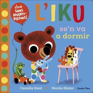 L'IKU SE'N VA A DORMIR | 9788418135569 | SLATER, NICOLA | Llibreria Online de Banyoles | Comprar llibres en català i castellà online
