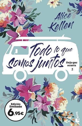 TODO LO QUE SOMOS JUNTOS | 9788408251620 | KELLEN, ALICE | Llibreria L'Altell - Llibreria Online de Banyoles | Comprar llibres en català i castellà online - Llibreria de Girona