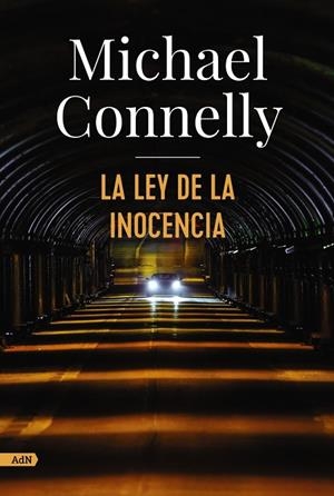 LA LEY DE LA INOCENCIA (HARRY BOSCH) | 9788413624921 | CONNELLY, MICHAEL | Llibreria L'Altell - Llibreria Online de Banyoles | Comprar llibres en català i castellà online - Llibreria de Girona