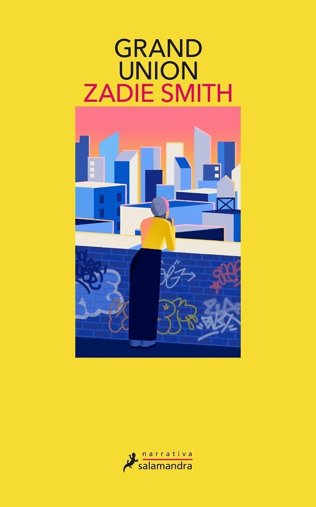 GRAND UNION | 9788418107900 | SMITH, ZADIE | Llibreria L'Altell - Llibreria Online de Banyoles | Comprar llibres en català i castellà online - Llibreria de Girona