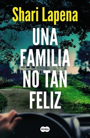 UNA FAMILIA NO TAN FELIZ | 9788491296386 | LAPENA, SHARI | Llibreria Online de Banyoles | Comprar llibres en català i castellà online