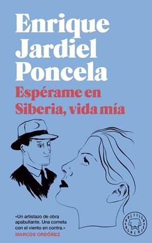 ¡ESPÉRAME EN SIBERIA, VIDA MÍA! (BOLSILLO BLACKIE) | 9788418733536 | JARDIEL PONCELA, ENRIQUE | Llibreria L'Altell - Llibreria Online de Banyoles | Comprar llibres en català i castellà online - Llibreria de Girona