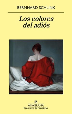 LOS COLORES DEL ADIÓS | 9788433981080 | SCHLINK, BERNHARD | Llibreria L'Altell - Llibreria Online de Banyoles | Comprar llibres en català i castellà online - Llibreria de Girona