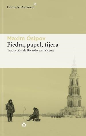 PIEDRA, PAPEL, TIJERA | 9788417977955 | ÓSIPOV, MAXIM | Llibreria L'Altell - Llibreria Online de Banyoles | Comprar llibres en català i castellà online - Llibreria de Girona