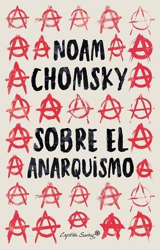 SOBRE EL ANARQUISMO | 9788412457995 | CHOMSKY, NOAM | Llibreria L'Altell - Llibreria Online de Banyoles | Comprar llibres en català i castellà online - Llibreria de Girona