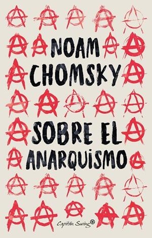 SOBRE EL ANARQUISMO | 9788412457995 | CHOMSKY, NOAM | Llibreria Online de Banyoles | Comprar llibres en català i castellà online