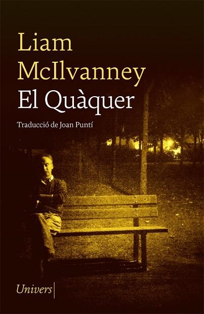 EL QUÀQUER | 9788417868758 | MCILVANNEY, LIAM | Llibreria L'Altell - Llibreria Online de Banyoles | Comprar llibres en català i castellà online - Llibreria de Girona