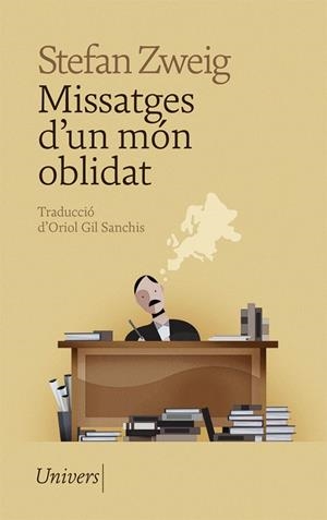 MISSATGES D'UN MÓN OBLIDAT | 9788418375743 | ZWEIG, STEFAN | Llibreria Online de Banyoles | Comprar llibres en català i castellà online