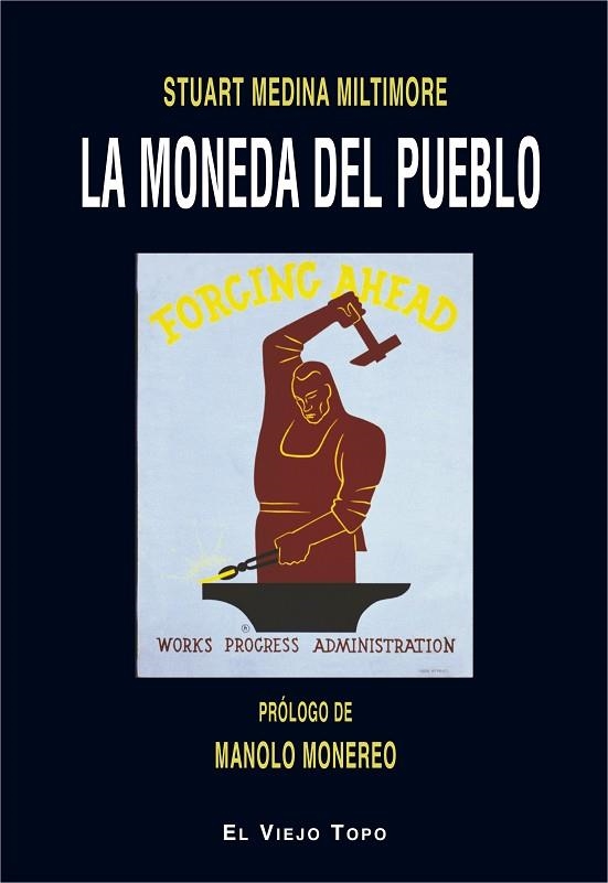 LA MONEDA DEL PUEBLO | 9788416995509 | MEDINA MILTIMORE, STUART | Llibreria L'Altell - Llibreria Online de Banyoles | Comprar llibres en català i castellà online - Llibreria de Girona