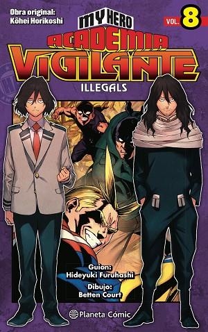 MY HERO ACADEMIA VIGILANTE ILLEGALS Nº 08 | 9788413418025 | HORIKOSHI, KOHEI | Llibreria L'Altell - Llibreria Online de Banyoles | Comprar llibres en català i castellà online - Llibreria de Girona