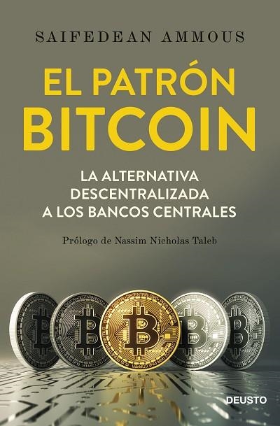 EL PATRÓN BITCOIN | 9788423429714 | AMMOUS, SAIFEDEAN | Llibreria L'Altell - Llibreria Online de Banyoles | Comprar llibres en català i castellà online - Llibreria de Girona