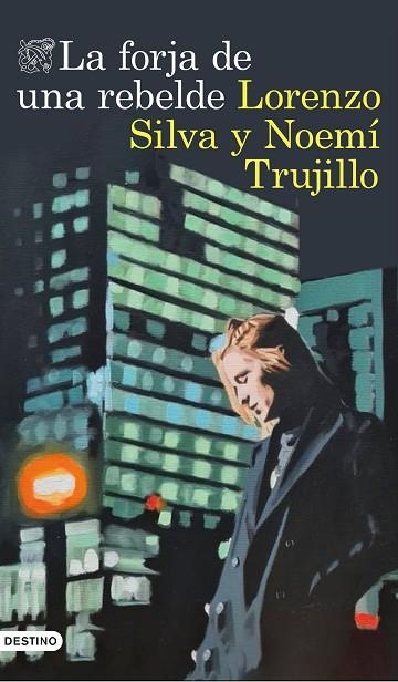 LA FORJA DE UNA REBELDE | 9788423360420 | SILVA, LORENZO/TRUJILLO, NOEMÍ | Llibreria L'Altell - Llibreria Online de Banyoles | Comprar llibres en català i castellà online - Llibreria de Girona