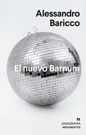 NUEVO BARNUM, EL | 9788433964793 | BARICCO, ALESSANDRO | Llibreria Online de Banyoles | Comprar llibres en català i castellà online