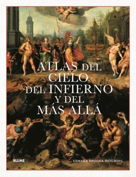 ATLAS DEL CIELO, DEL INFIERNO Y DEL MÁS ALLÁ | 9788418725807 | BROOKE-HITCHING, EDWARD | Llibreria L'Altell - Llibreria Online de Banyoles | Comprar llibres en català i castellà online - Llibreria de Girona