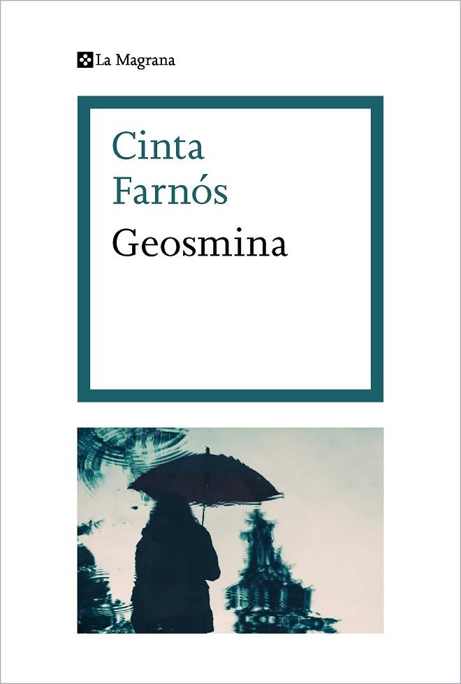 GEOSMINA | 9788482647845 | FARNÓS, CINTA | Llibreria L'Altell - Llibreria Online de Banyoles | Comprar llibres en català i castellà online - Llibreria de Girona