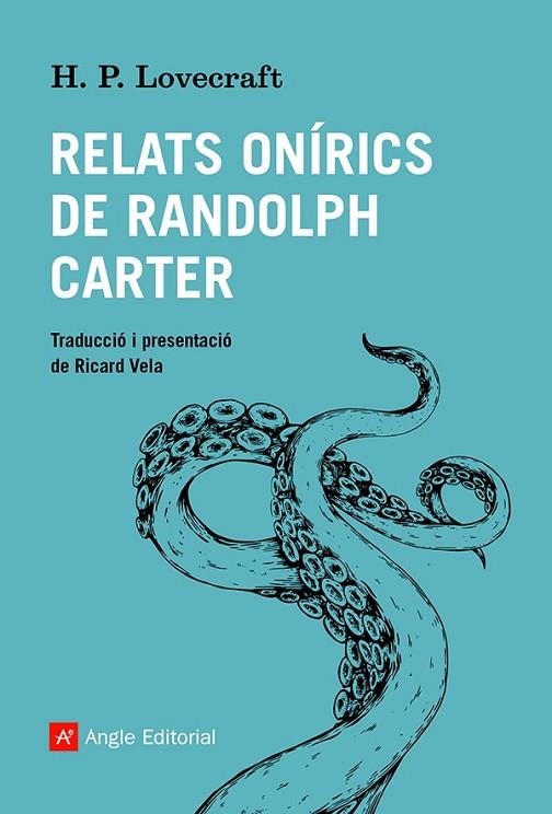 RELATS ONÍRICS DE RANDOLPH CARTER | 9788419017086 | LOVECRAFT, HOWARD PHILLIPS | Llibreria L'Altell - Llibreria Online de Banyoles | Comprar llibres en català i castellà online - Llibreria de Girona