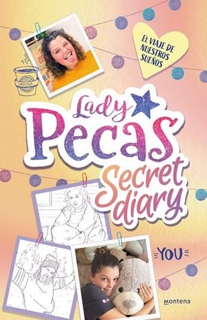 EL VIAJE DE NUESTROS SUEÑOS (LADY PECAS SECRET DIARY 2) | 9788418483110 | LADY PECAS | Llibreria Online de Banyoles | Comprar llibres en català i castellà online