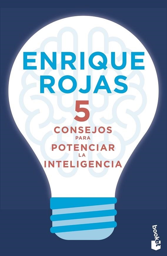5 CONSEJOS PARA POTENCIAR LA INTELIGENCIA | 9788499986401 | ROJAS, ENRIQUE | Llibreria L'Altell - Llibreria Online de Banyoles | Comprar llibres en català i castellà online - Llibreria de Girona