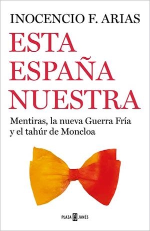 ESTA ESPAÑA NUESTRA | 9788401026102 | ARIAS, INOCENCIO F. | Llibreria L'Altell - Llibreria Online de Banyoles | Comprar llibres en català i castellà online - Llibreria de Girona