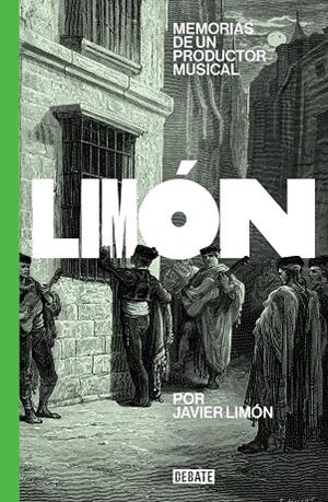 MEMORIAS DE UN PRODUCTOR MUSICAL | 9788418619137 | LIMÓN, JAVIER | Llibreria L'Altell - Llibreria Online de Banyoles | Comprar llibres en català i castellà online - Llibreria de Girona
