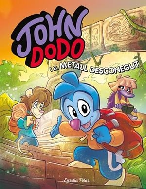 JOHN DODO I EL METALL DESCONEGUT | 9788413891521 | DODO, JOHN | Llibreria Online de Banyoles | Comprar llibres en català i castellà online