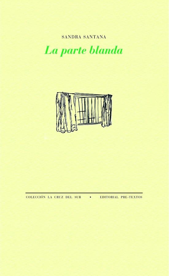 PARTE BLANDA, LA | 9788418935312 | SANTANA, SANDRA | Llibreria L'Altell - Llibreria Online de Banyoles | Comprar llibres en català i castellà online - Llibreria de Girona