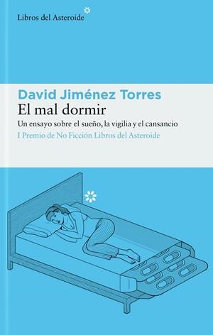 MAL DORMIR, EL | 9788417977948 | JIMÉNEZ TORRES, DAVID | Llibreria L'Altell - Llibreria Online de Banyoles | Comprar llibres en català i castellà online - Llibreria de Girona