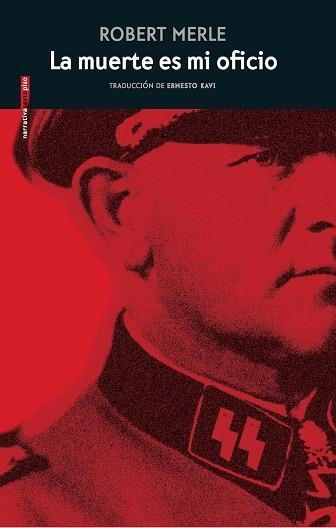 MUERTE ES MI OFICIO,LA | 9788418342721 | MERLE, ROBERT | Llibreria Online de Banyoles | Comprar llibres en català i castellà online