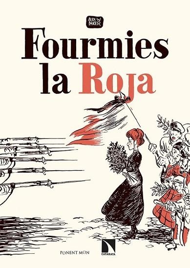 FOURMIES LA ROJA | 9788418309311 | INKER, ALEX W. | Llibreria L'Altell - Llibreria Online de Banyoles | Comprar llibres en català i castellà online - Llibreria de Girona