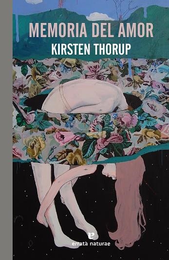 MEMORIA DEL AMOR | 9788417800987 | THORUP, KIRSTEN | Llibreria L'Altell - Llibreria Online de Banyoles | Comprar llibres en català i castellà online - Llibreria de Girona