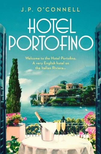 HOTEL PORTOFINO | 9781398511750 | J.P. O'CONELL | Llibreria L'Altell - Llibreria Online de Banyoles | Comprar llibres en català i castellà online - Llibreria de Girona