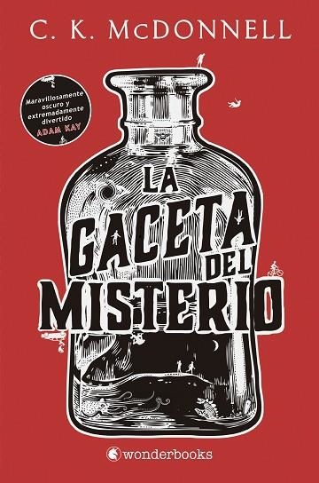 GACETA DEL MISTERIO, LA | 9788418509155 | MCDONNELL, C. K. | Llibreria L'Altell - Llibreria Online de Banyoles | Comprar llibres en català i castellà online - Llibreria de Girona