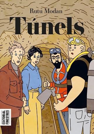TÚNELS | 9788412426137 | MODAN, RUTU | Llibreria L'Altell - Llibreria Online de Banyoles | Comprar llibres en català i castellà online - Llibreria de Girona