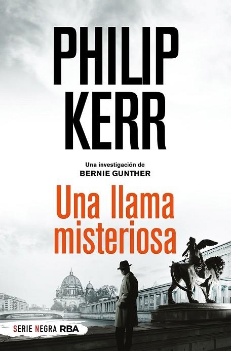 LLAMA MISTERIOSA, UNA | 9788491877868 | KERR, PHILIP | Llibreria L'Altell - Llibreria Online de Banyoles | Comprar llibres en català i castellà online - Llibreria de Girona