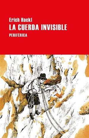 LA CUERDA INVISIBLE | 9788418838200 | HACKL, ERICH | Llibreria L'Altell - Llibreria Online de Banyoles | Comprar llibres en català i castellà online - Llibreria de Girona