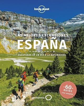 MEJORES EXCURSIONES ESPAÑA, LAS | 9788408251316 | BUTLER, STUART/KAMINSKI, ANNA/NOBLE, JOHN/O'NEILL, ZORA | Llibreria L'Altell - Llibreria Online de Banyoles | Comprar llibres en català i castellà online - Llibreria de Girona