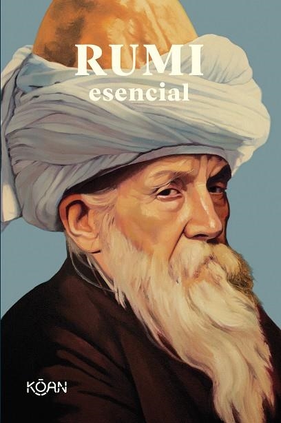RUMI ESENCIAL | 9788418223426 | RUMI, MEVLÂNÂ JALALUDDIN | Llibreria Online de Banyoles | Comprar llibres en català i castellà online