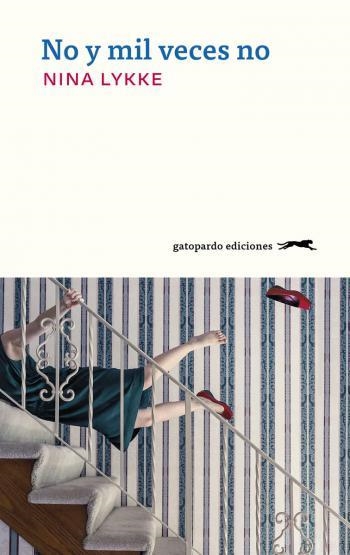 NO Y MIL VECES NO | 9788412302189 | LYKKE, NINA | Llibreria Online de Banyoles | Comprar llibres en català i castellà online