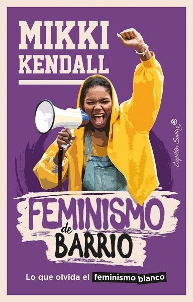 FEMINISMO DE BARRIO | 9788412457872 | KENDALL, MIKKI | Llibreria L'Altell - Llibreria Online de Banyoles | Comprar llibres en català i castellà online - Llibreria de Girona