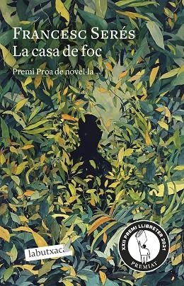 LA CASA DE FOC | 9788418572777 | SERÉS, FRANCESC | Llibreria L'Altell - Llibreria Online de Banyoles | Comprar llibres en català i castellà online - Llibreria de Girona