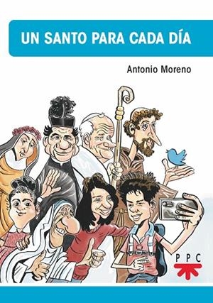SANTO PARA CADA DÍA, UN | 9788428838313 | MORENO RUIZ, ANTONIO | Llibreria L'Altell - Llibreria Online de Banyoles | Comprar llibres en català i castellà online - Llibreria de Girona