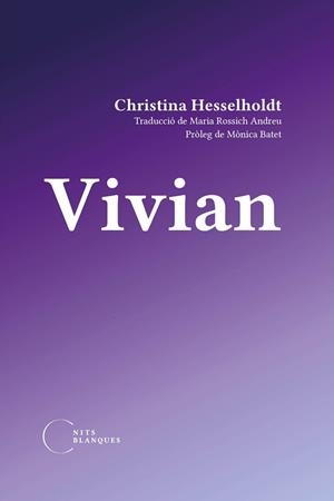 VIVIAN | 9788412249453 | HESSELHOLDT, CHRISTINA | Llibreria L'Altell - Llibreria Online de Banyoles | Comprar llibres en català i castellà online - Llibreria de Girona