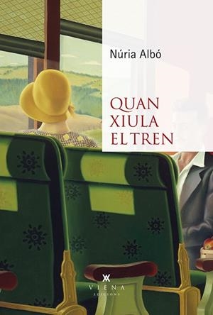 QUAN XIULA EL TREN | 9788418908361 | ALBÓ CORRONS, NÚRIA | Llibreria Online de Banyoles | Comprar llibres en català i castellà online