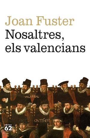 NOSALTRES, ELS VALENCIANS | 9788429780079 | FUSTER ORTELLS, JOAN | Llibreria Online de Banyoles | Comprar llibres en català i castellà online