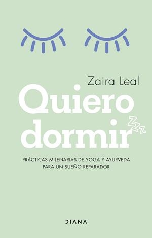 QUIERO DORMIR | 9788418118913 | LEAL, ZAIRA | Llibreria Online de Banyoles | Comprar llibres en català i castellà online