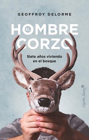 EL HOMBRE CORZO | 9788412457865 | DELORME, GEOFFROY | Llibreria L'Altell - Llibreria Online de Banyoles | Comprar llibres en català i castellà online - Llibreria de Girona